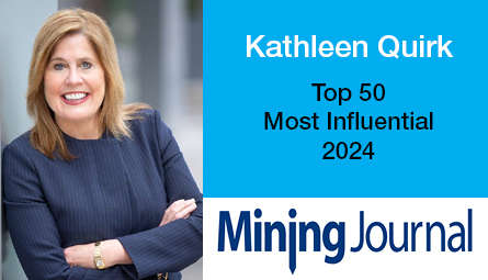 Kathleen Quirk Named in Top Five of Mining’s Most Influential Executives